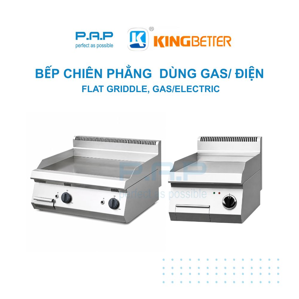 Bếp chiên phẳng dùng gas/ điện Kingbetter